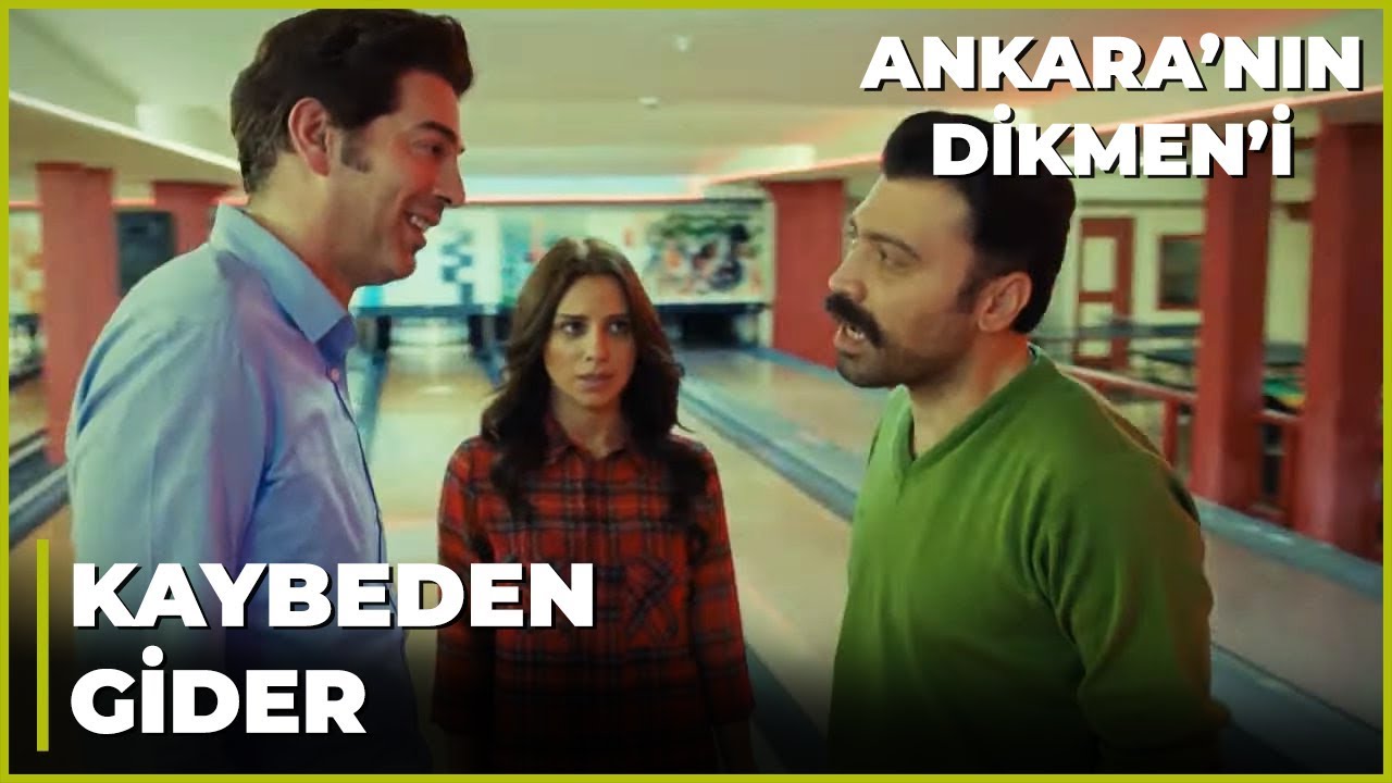 Dikmen'in Bowling Kapışması - Ankara'nın Dikmen'i 4. Bölüm