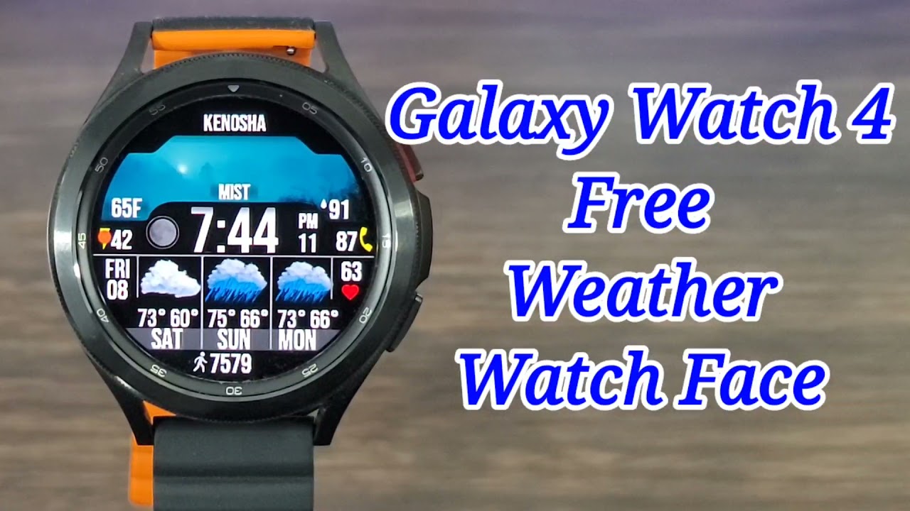 Best Free Galaxy Watch 4 Weather Watch Face