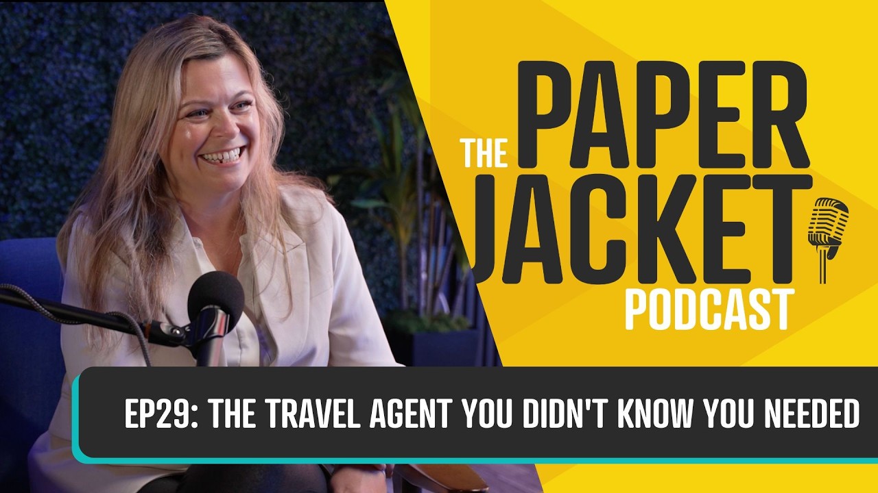 The Travel Agent You Didn't Know You Needed | The Paper Jacket Podcast
