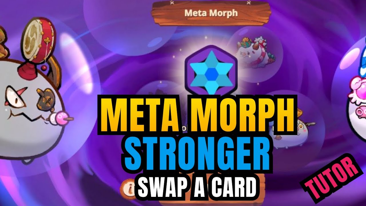 How To Meta Morph An Axie