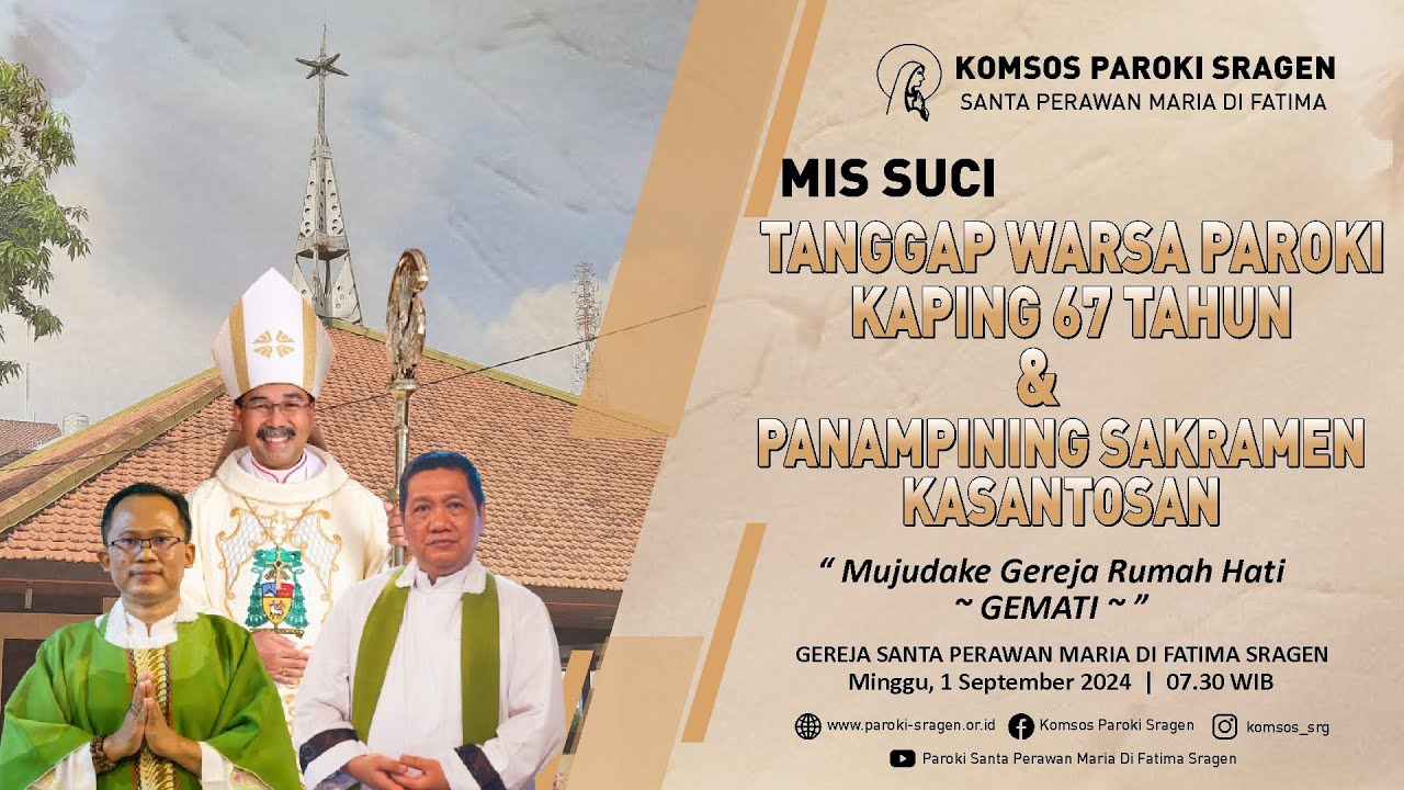 Live streaming Mis Suci HUT Paroki Kaping 67th  | Minggu, 1 September 2024 | Paroki Sragen