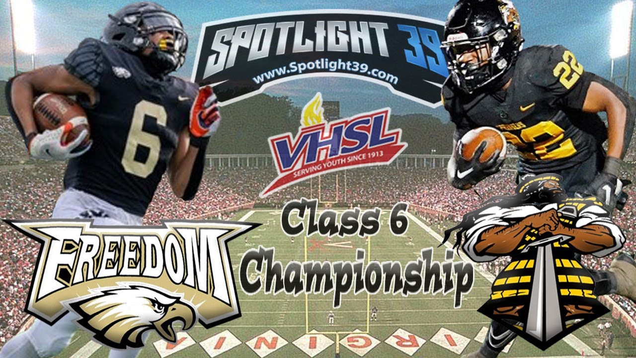Highland Springs (VA) vs Freedom (VA) l VIRGINIA STATE CLASS 6 CHAMPIONSHIP l Full Game Highlights