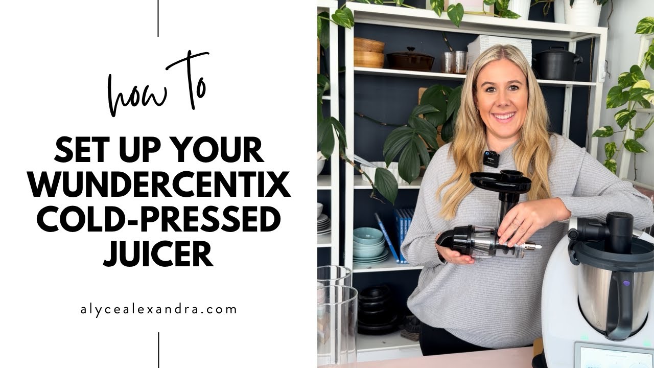How To Use Your WunderCentix Cold-Pressed Juicer for the Thermomix | Easy Guide