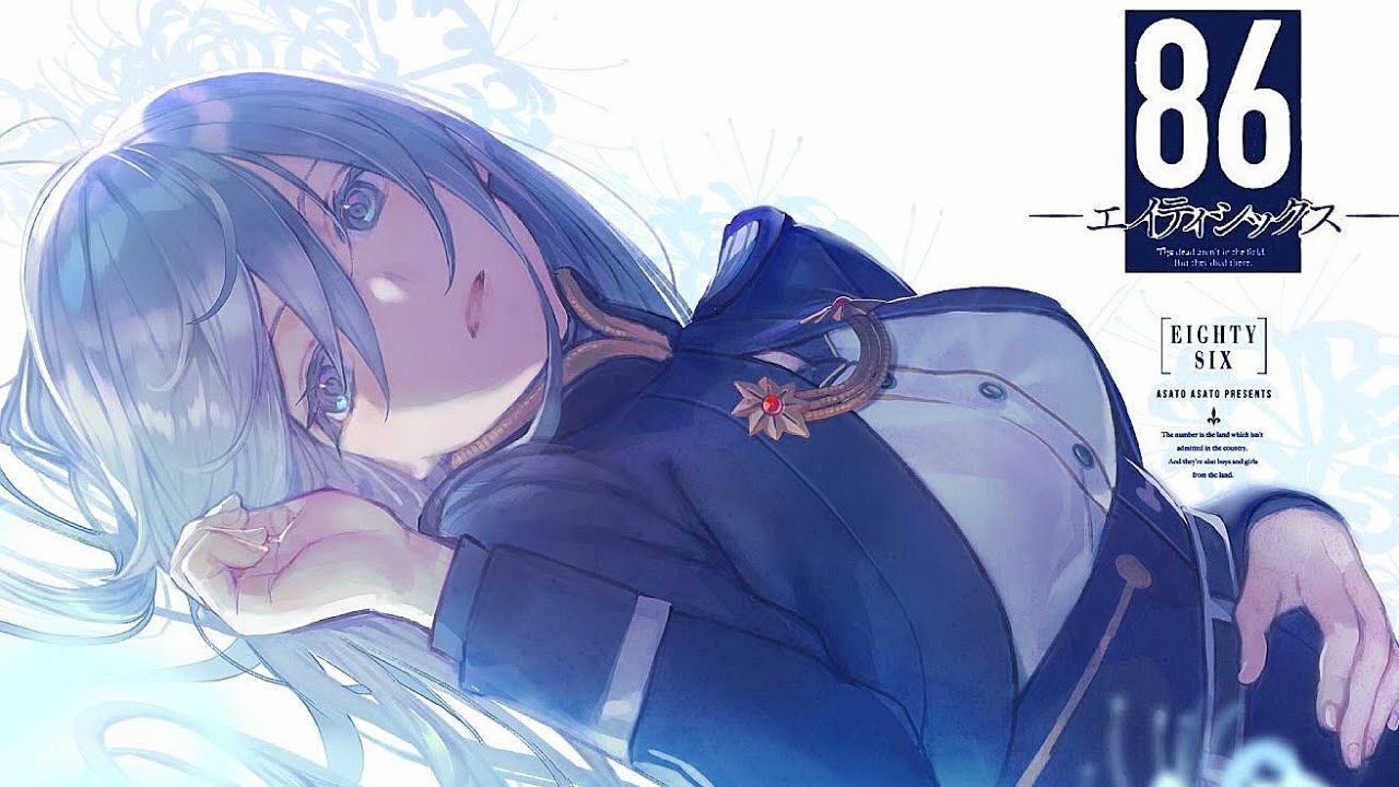 86-EIGHTY-SIX  ending [AVID] sawano hiroyuki[nzk] & mizuki (2021)