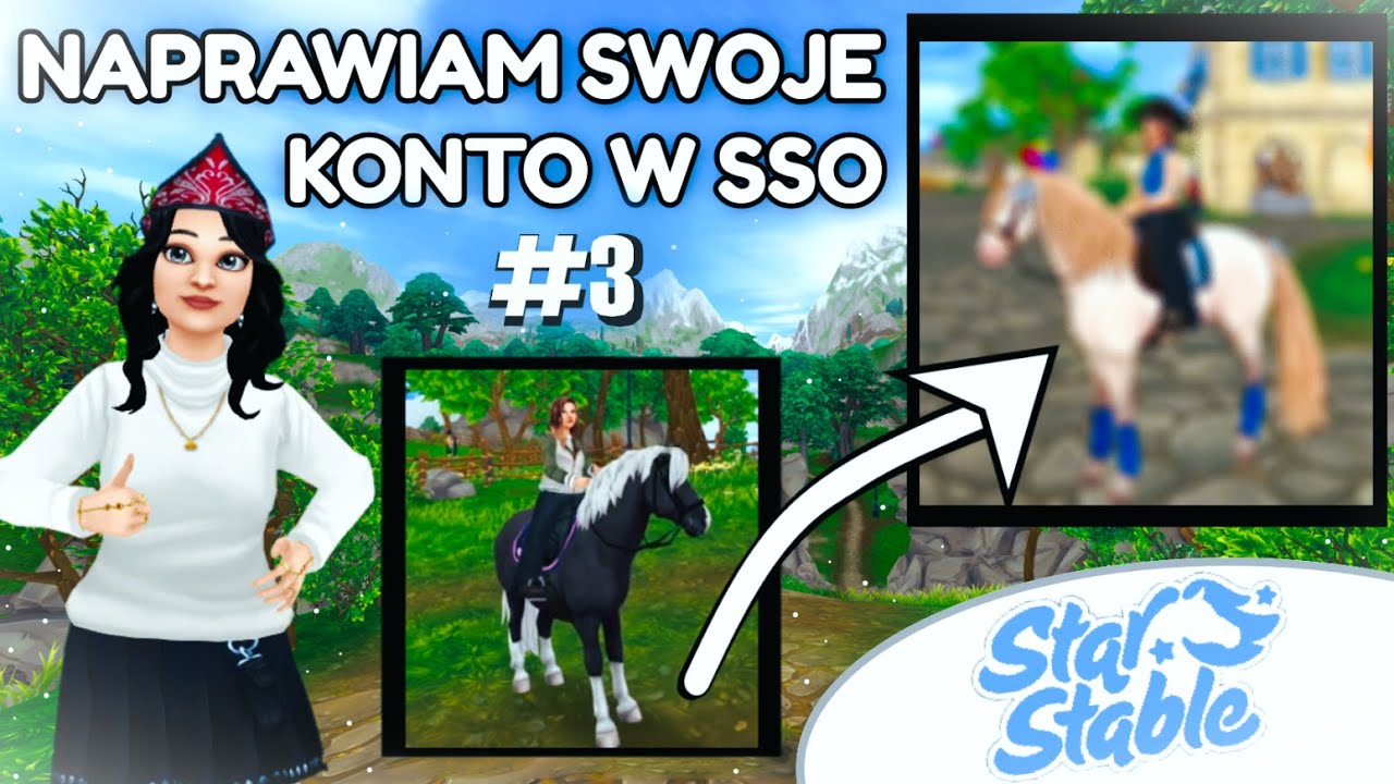||SSO|| Naprawiam swoje konto w Star Stable!||#3|| Zadania i nowy koń.||😕➡️🥰