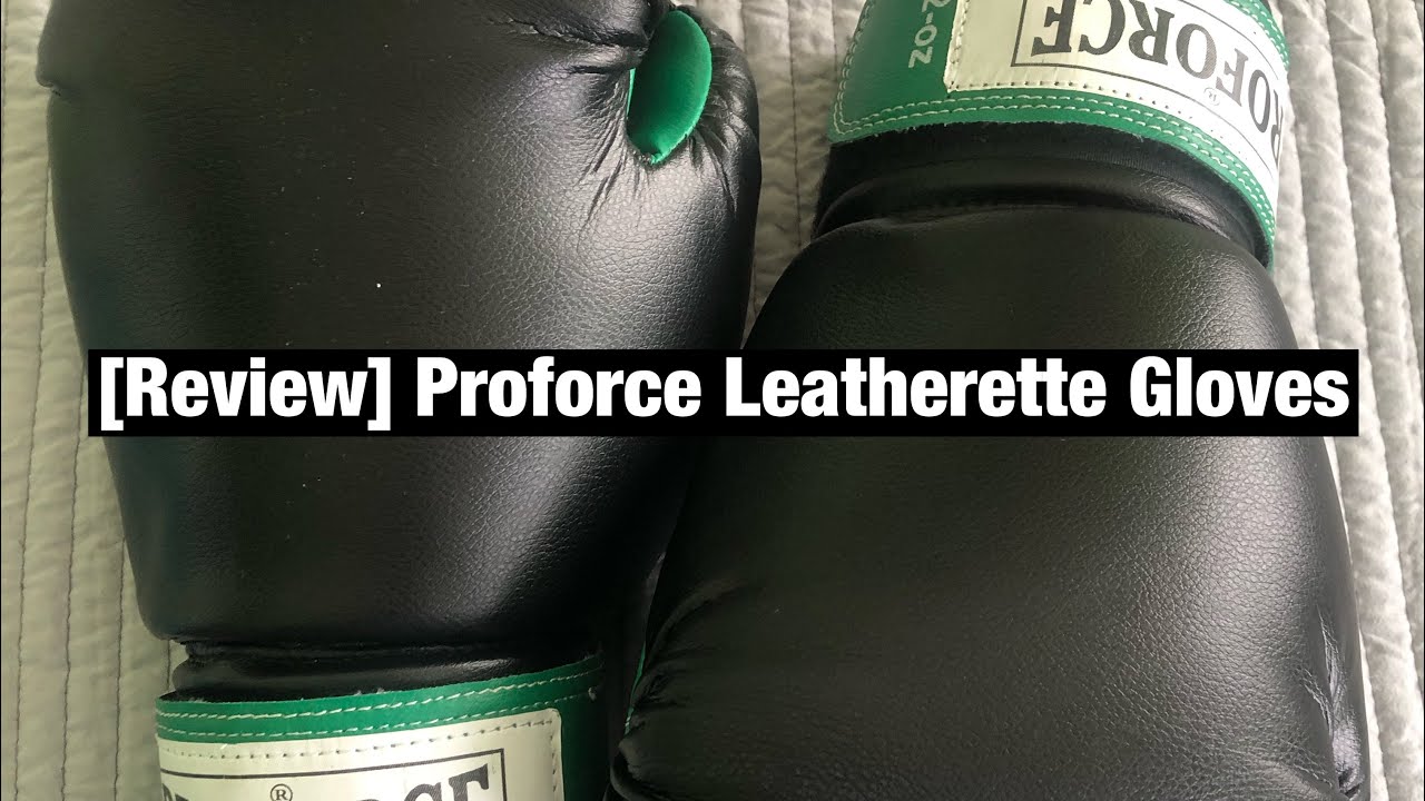 ProForce Leatherette Boxing Gloves Review
