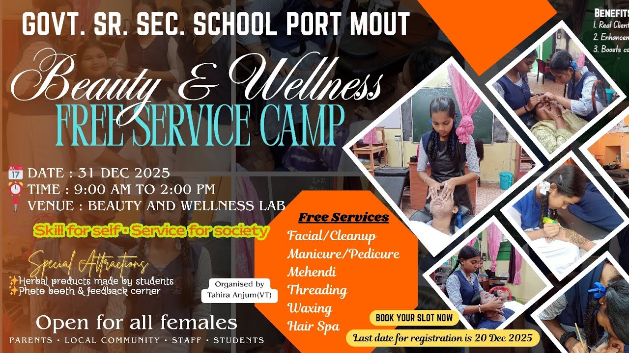 Beauty and Wellness free service camp organised at GSSS PORTMOUT (Just a Glimpse)