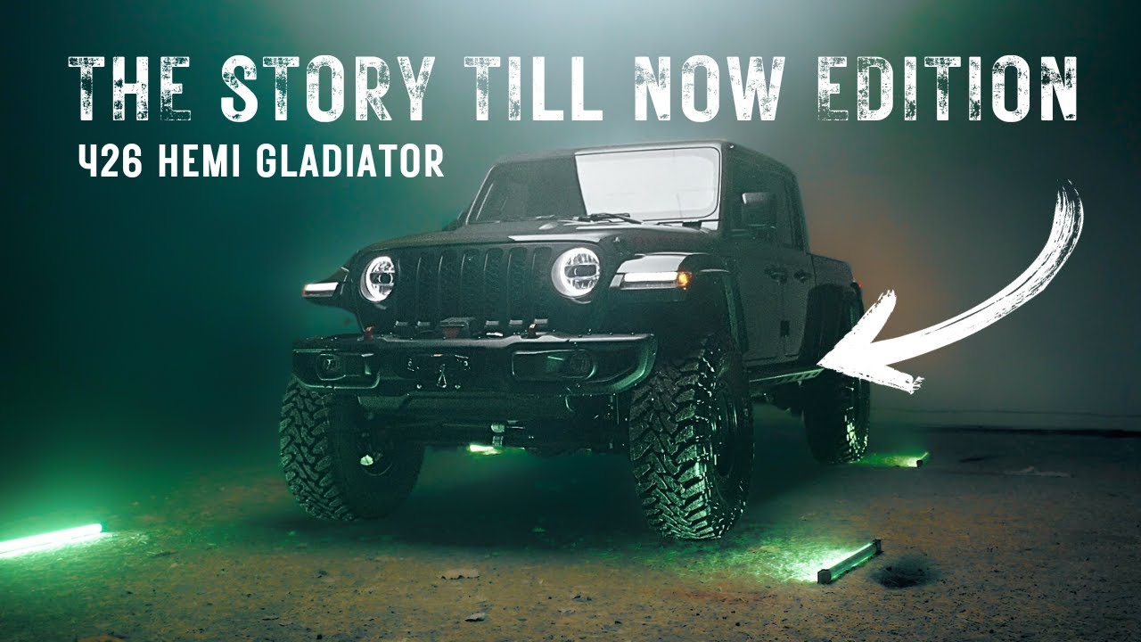 The Story Till Now EDITION Jeep Gladiator HEMI 426 CONVERSION!