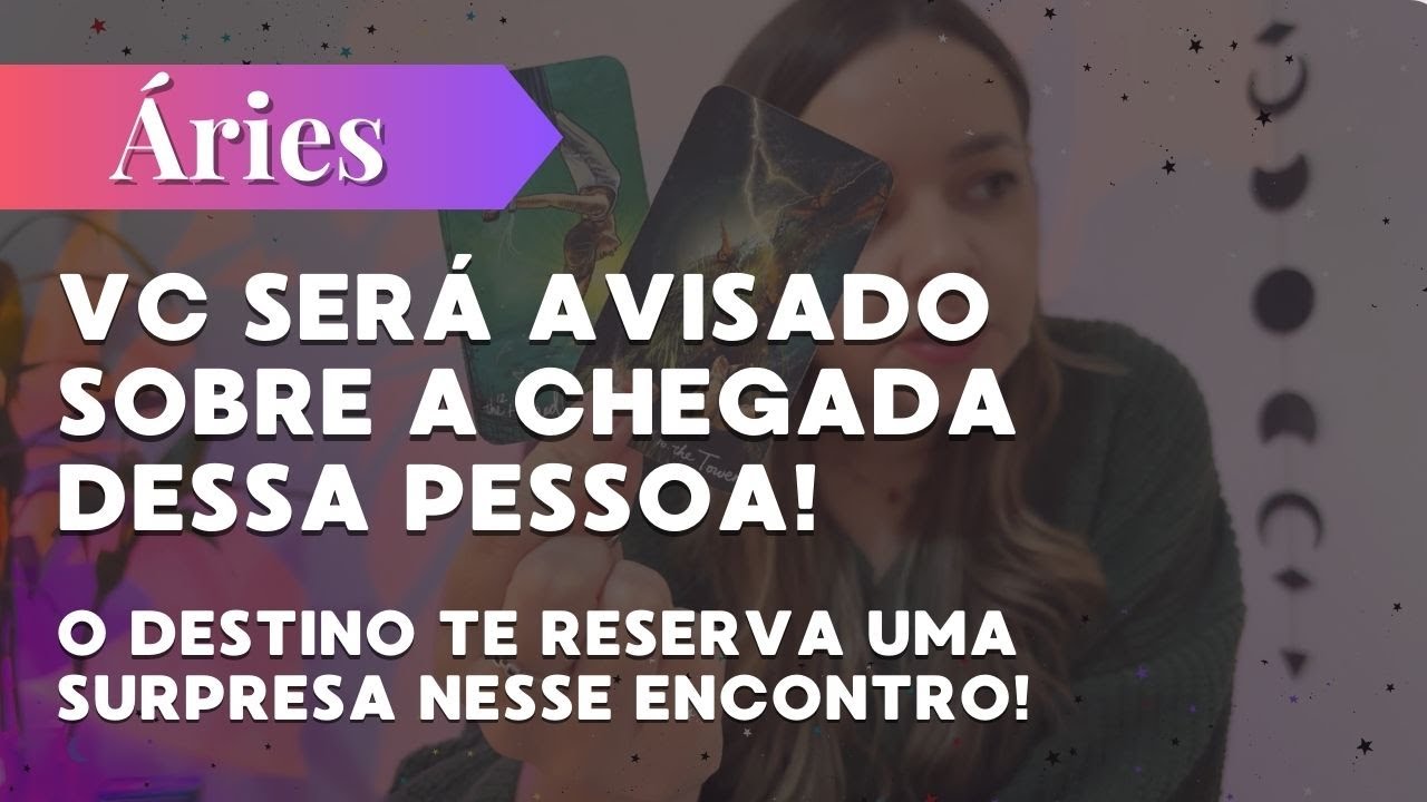 ÁRIES✨VC SERÁ AVISADO SOBRE A CHEGADA DESSA PESSOA MAS O DESTINO TE SURPREENDE COM OQ VC VAI VIVER🤭