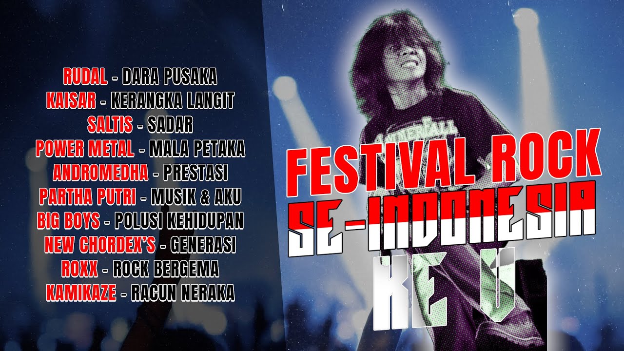 FESTIVAL ROCK SE-INDONESIA KE V - FULL ALBUM - PLAYLIST BEST ROCK 2025