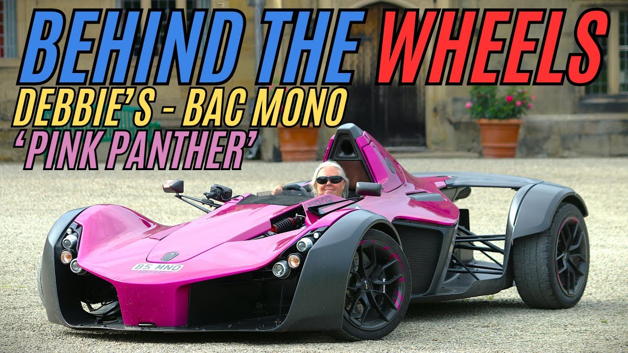 🔥 The ONLY Pink BAC Mono in the World! | Behind the Wheels with Debbie