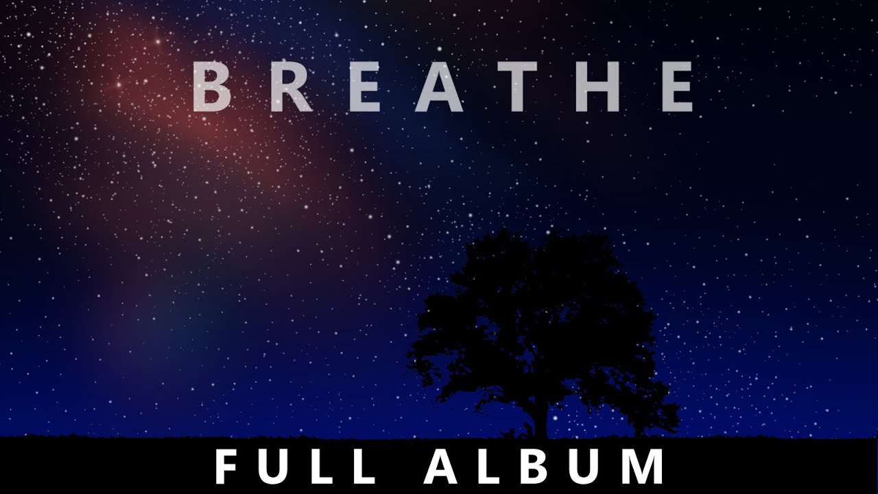 Breathe (Full Album) - Laura Platt