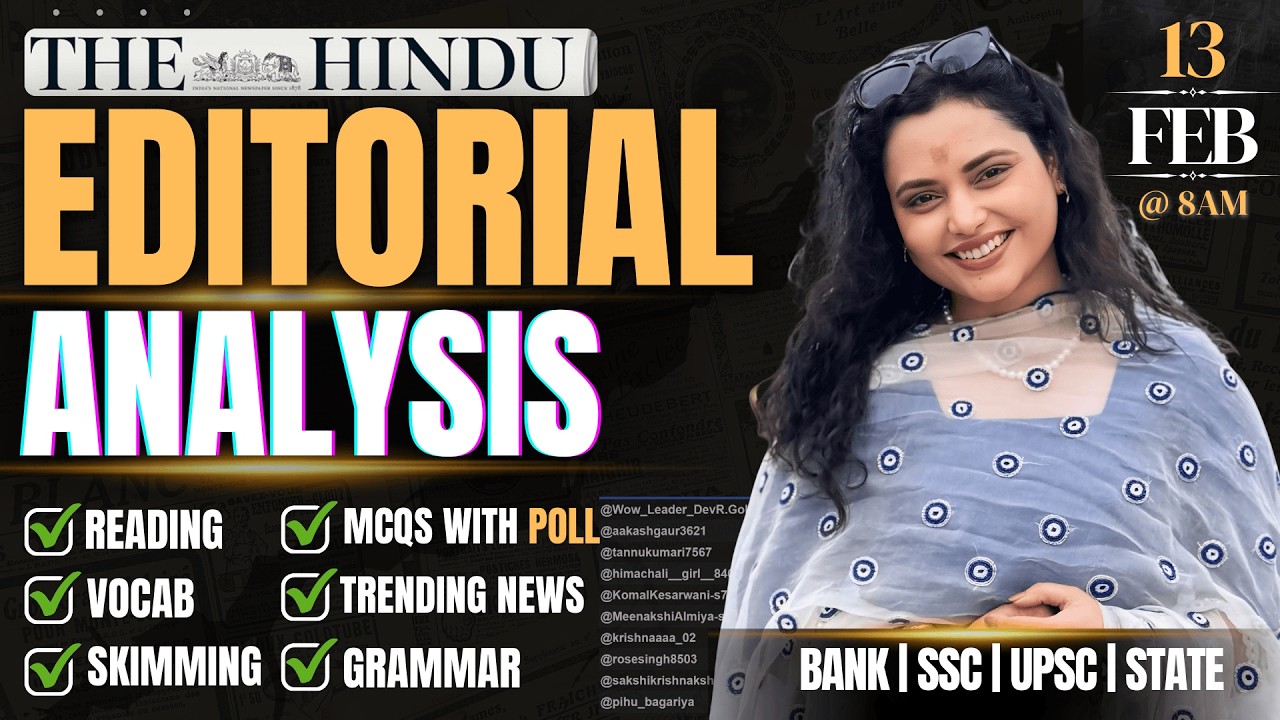 Hindu Editorial Analysis | 13 February 2026 | Reading, Vocab, Grammar, News by Rupam Chikara Ma'am