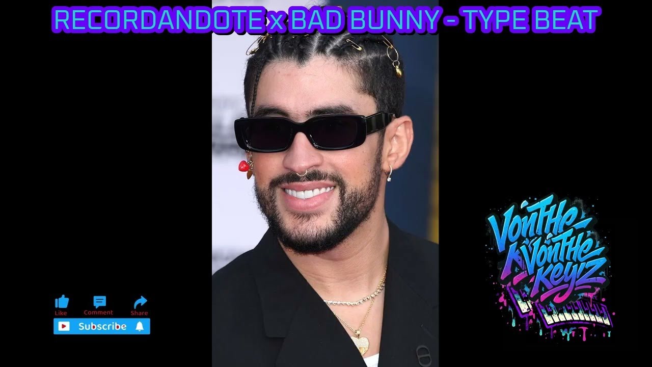 Recordandote x Bad Bunny - Type Beat