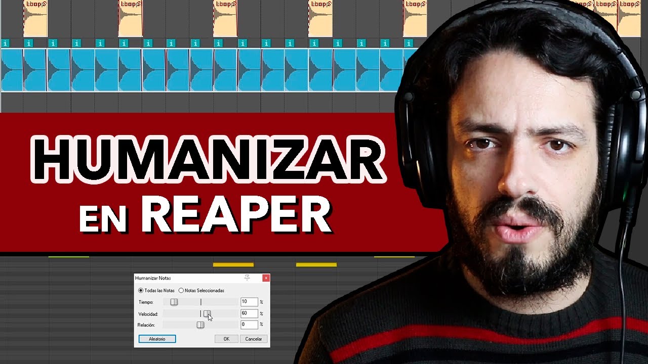 Cómo humanizar en REAPER