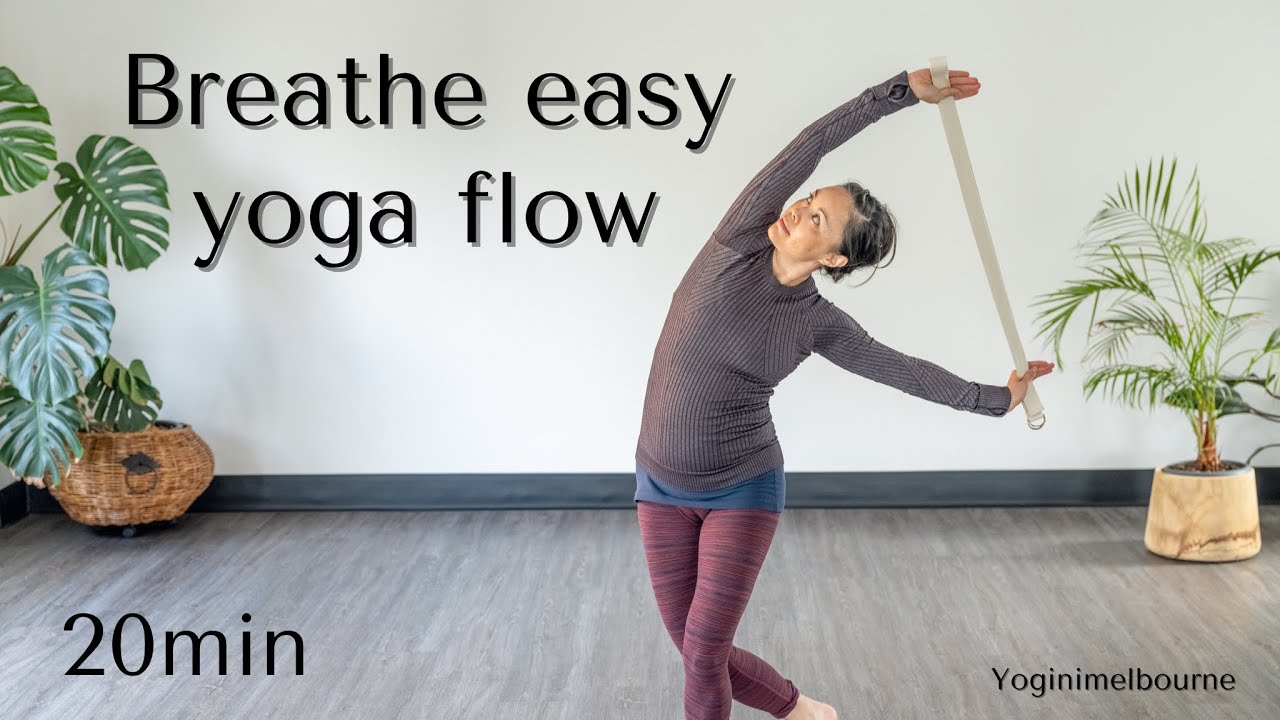 Breathe easy yoga flow | whole body gentle flow | upper body focus | 20min
