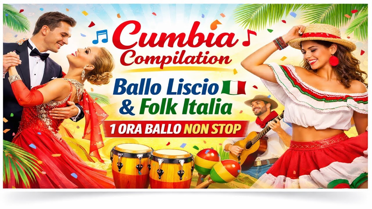 Cumbia Folk Italia 🔥 Ballo Liscio Compilation | 1 Ora Ballo da Festa