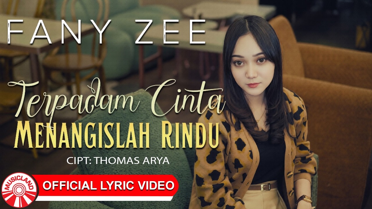Fany Zee - Terpadam Cinta Menangislah Rindu | 2026 Slow Rock Vibes [Official Lyric Video HD]