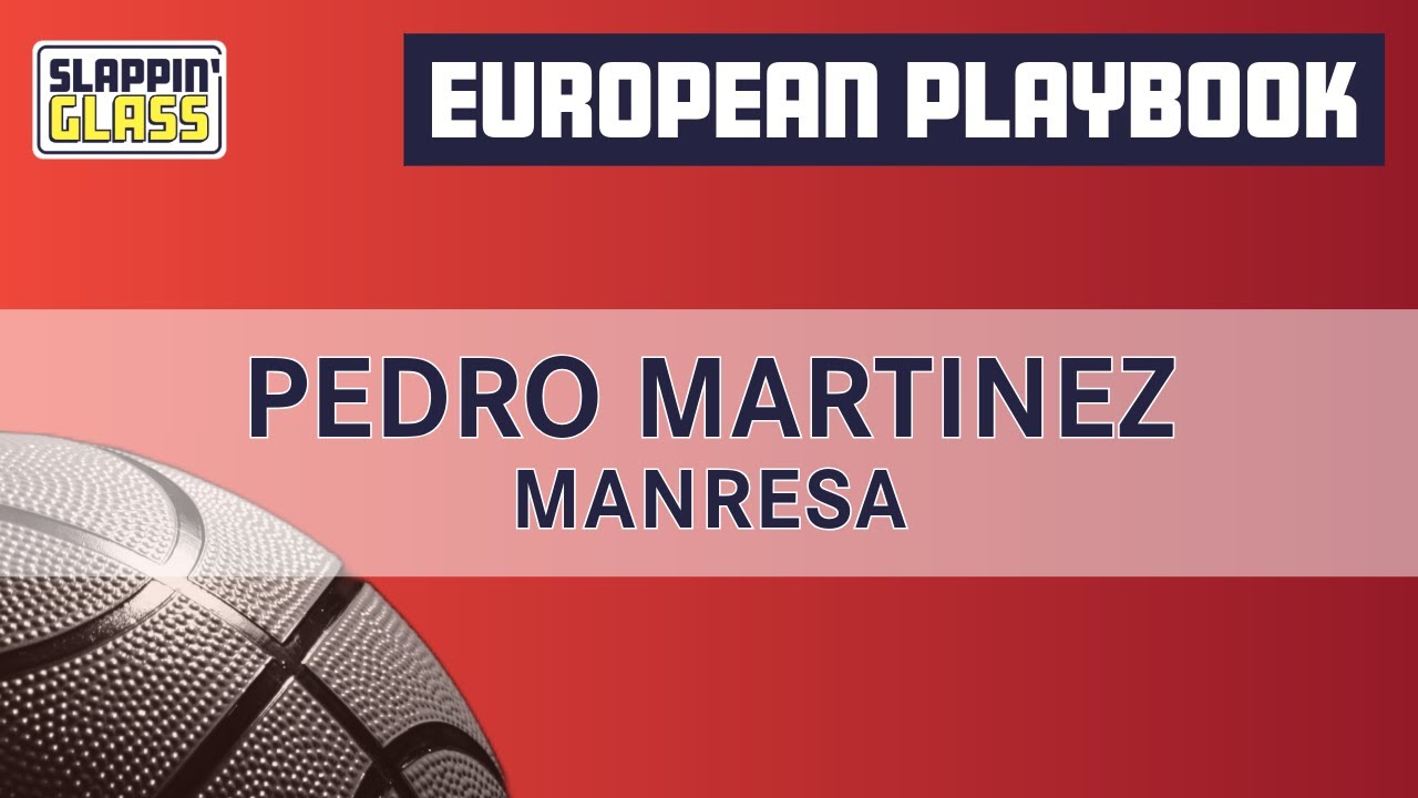Eurpean Playbooks - Pedro Martinez