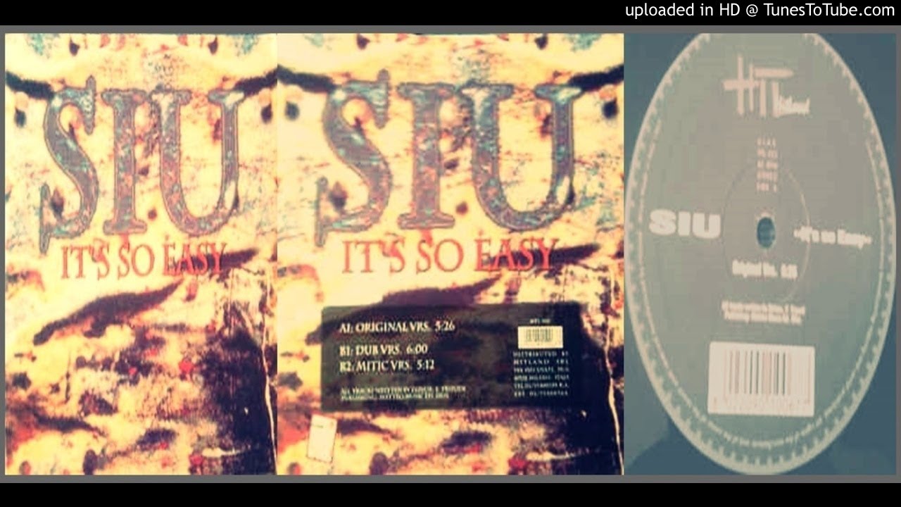Siu – It's So Easy (Original Vrs. – 1997)
