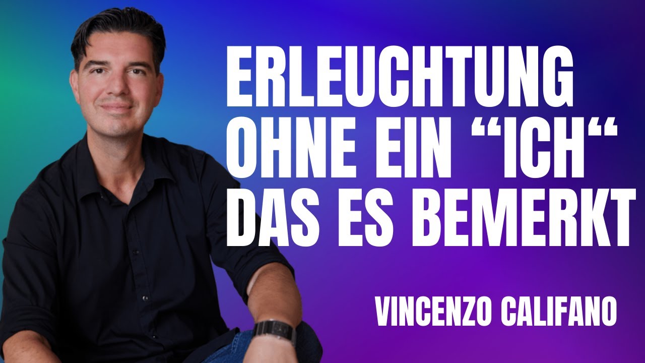 ERWACHEN AUS DEM TRAUM DER SUCHE - NONDUALITÄT- KÖLN (DE)