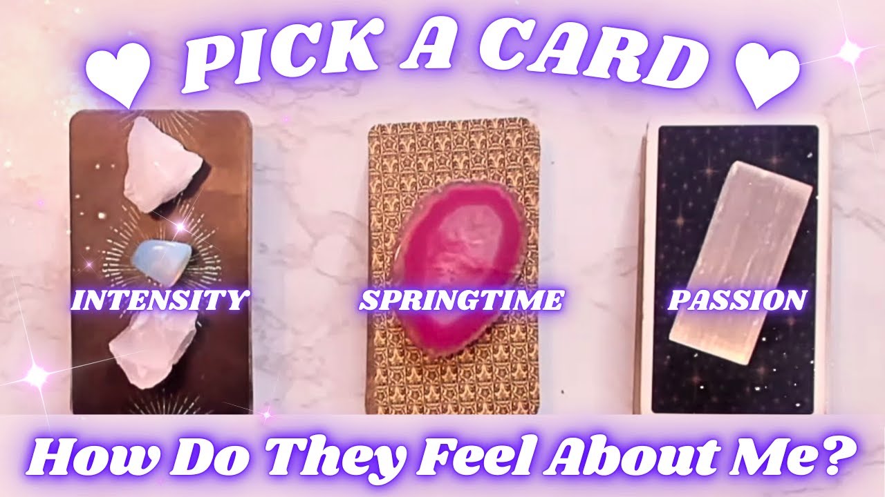 Pick a Card 💖 HOW DO THEY FEEL ABOUT ME? 💖 Love tarot reading