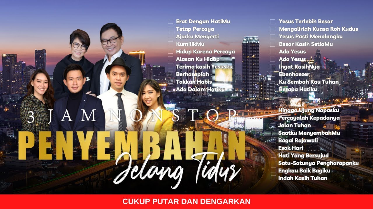 3 JAM NONSTOP PENYEMBAHAN JELANG TIDUR EPS. 24