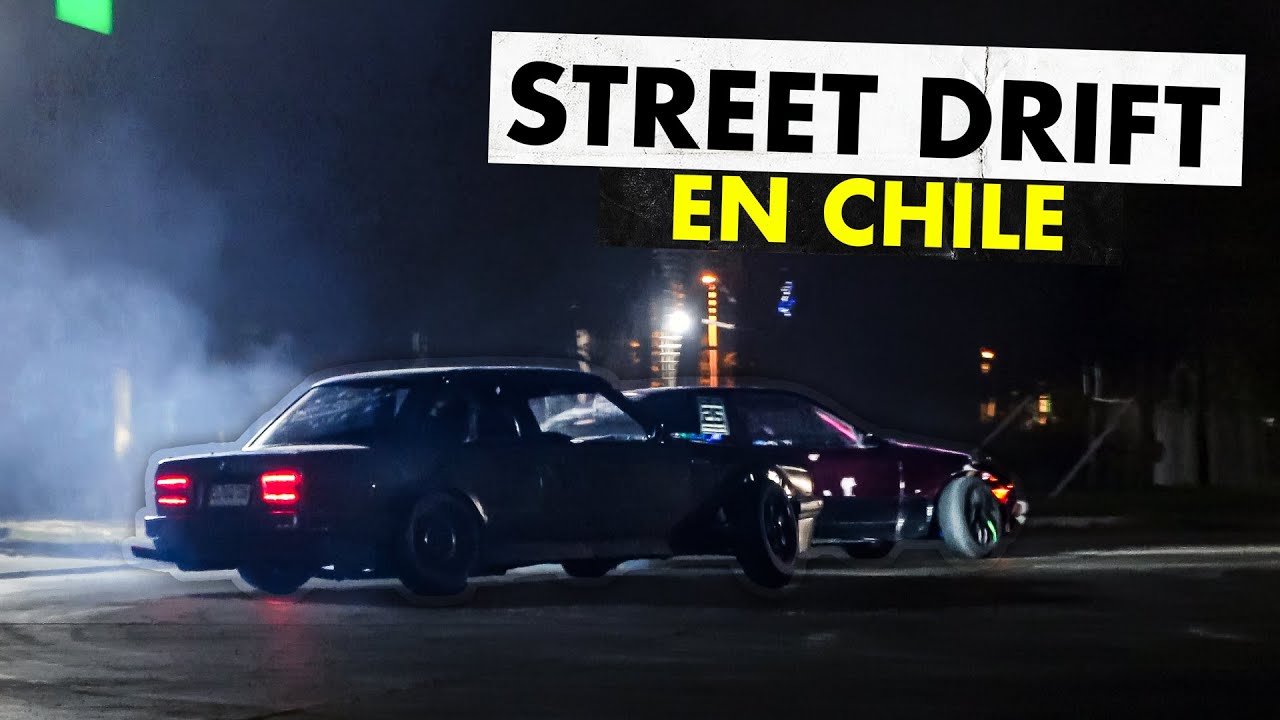 NOCHE DE DRIFTING CALLEJERO EN CHILE | Joaquin Neuhaus