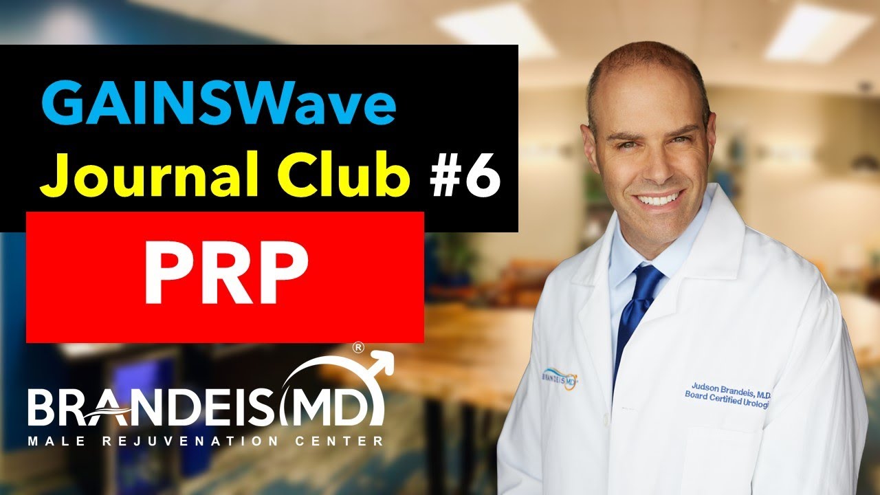 GAINSWave Journal Club #6: PRP