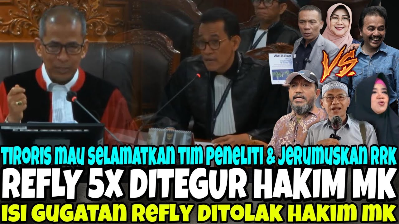 ROY SEKARAT DENGAR REFLI DIBABAT HABIS SAMA HAKIM MK - RRK DIKORBANKAN, TAPI RRT DISELAMATKAN REFLI