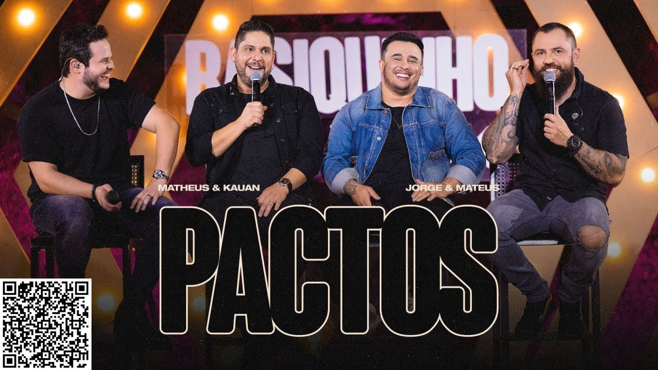Matheus e Kauan, Jorge e Mateus - Pactos