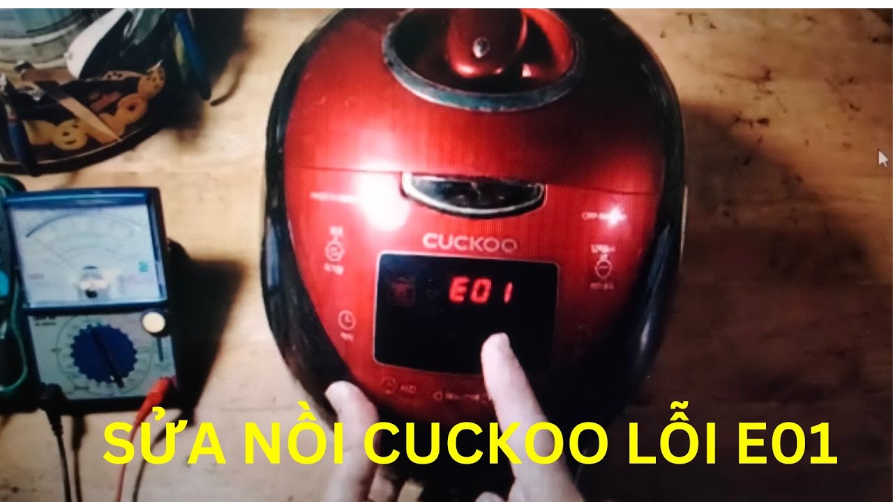 Sửa nồi Cơm Cuckoo Korea lỗi E01
