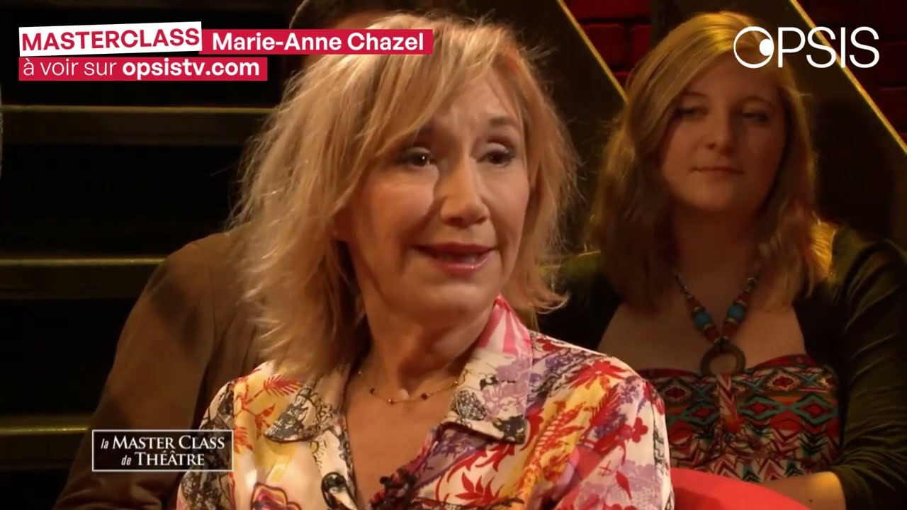 La Masterclass de Théâtre | Marie-Anne Chazel