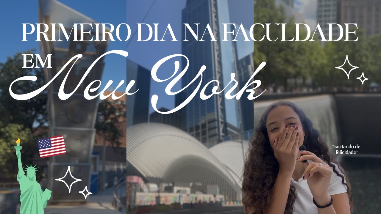 Primeiro dia de faculdade nos Estados Unidos 🇺🇸 | Vlog em New York ✨🗽