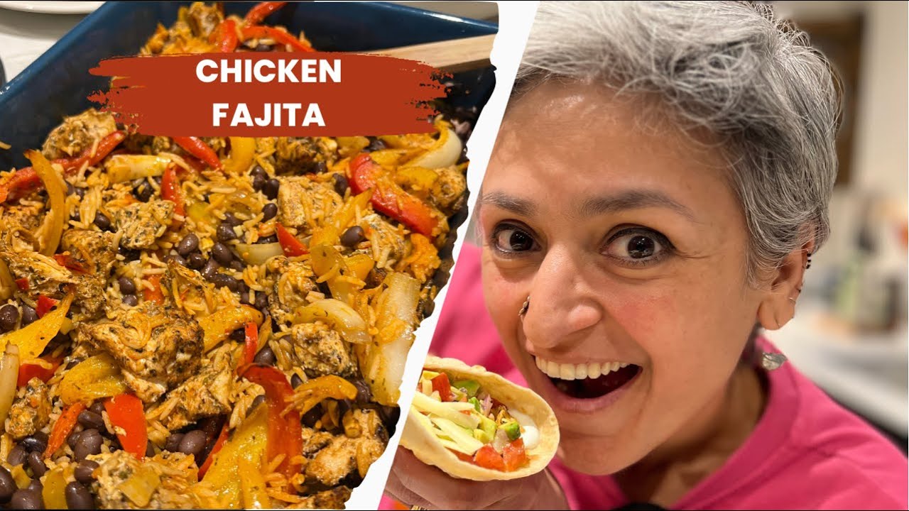 EASIEST ONE TRAY CHICKEN FAJITAS with rice and beans | Perfect DINNER and LUNCH | Food with Chetna