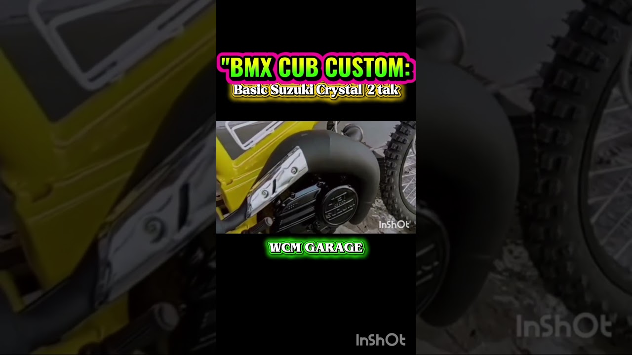 "BMX CUB CUSTOM" Basic Suzuki Crystal  2 Tak - 181 GARAGE