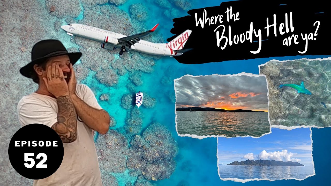 HOW DID WE END UP HERE? | EPIC WHITSUNDAYS FISHING TRIP - Ep 52