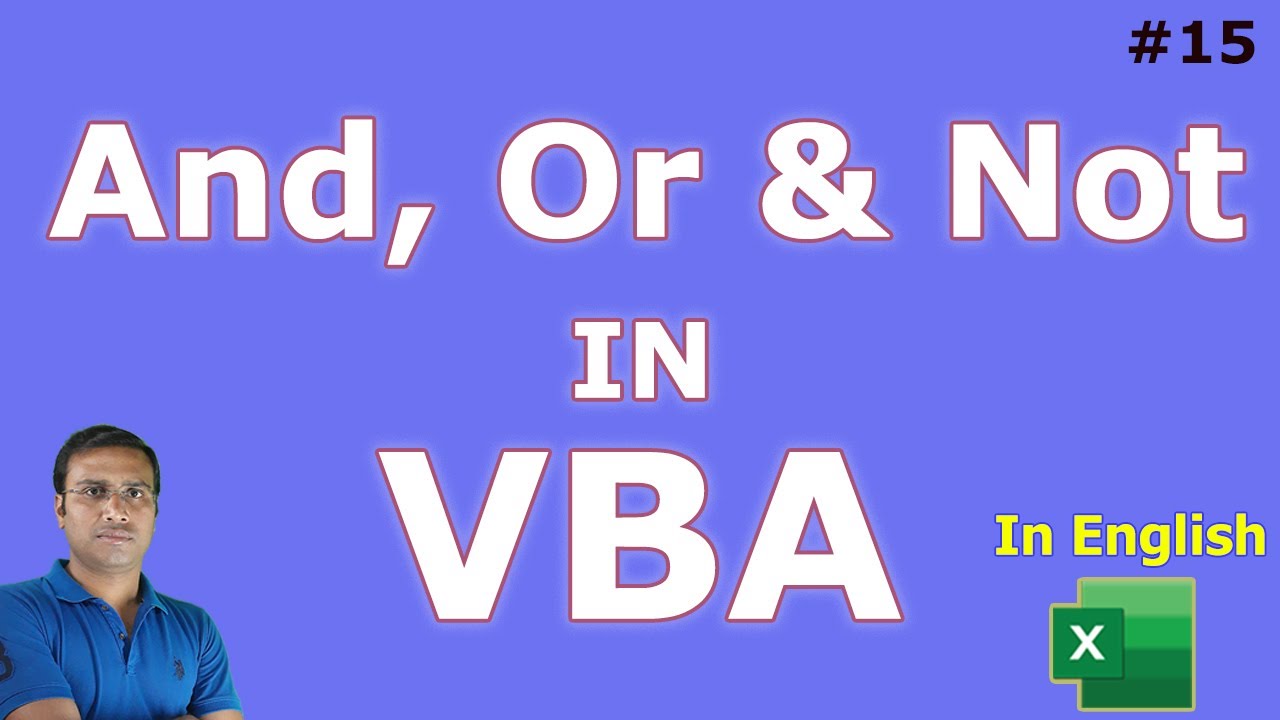 And, Or & Not Statement in #Excel VBA | In English | #Macro MasterMind &ndash; 15