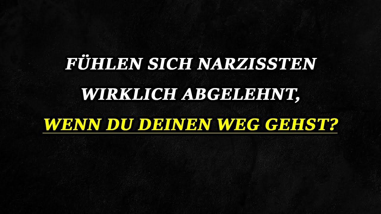 Spüren Narzissten Ablehnung und Wut, wenn du dich erfolgreich von ihnen löst? | Narzissmus
