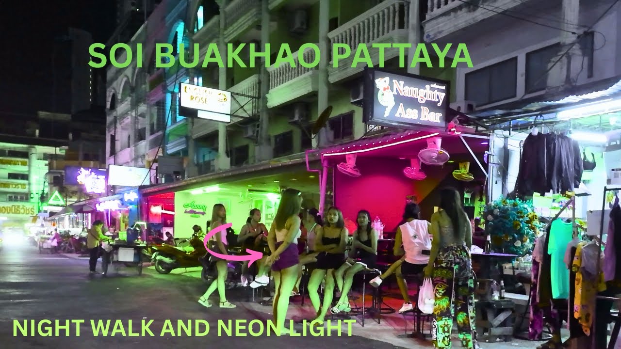 Soi Buakhao Pattaya | Night Walk with Neon Lights & Busy Streets