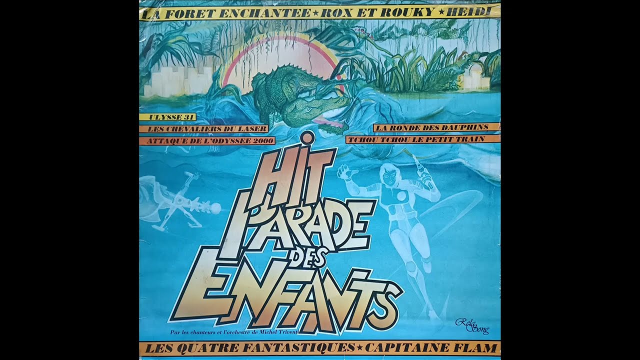 Michel Triventi - Hit parade des enfants (LP-198?) Ulysse 31, Rox & Rouky, Heidi, Cne Flam...)