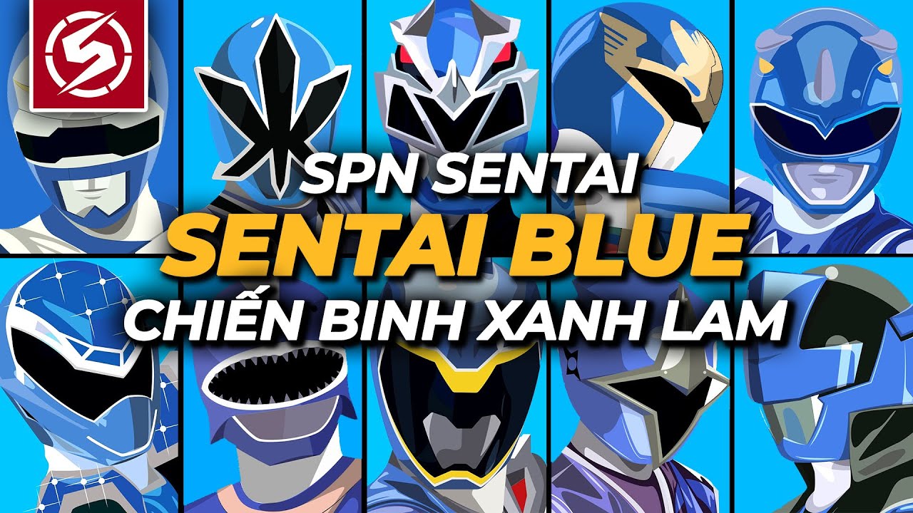 TỔNG HỢP SENTAI BLUE | Chiến Binh Xanh Lam | 1975 - 2020