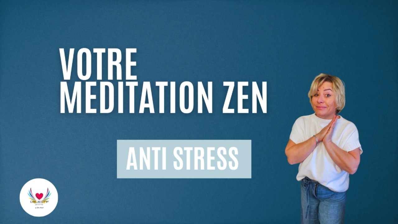 Méditation guidée anti stress