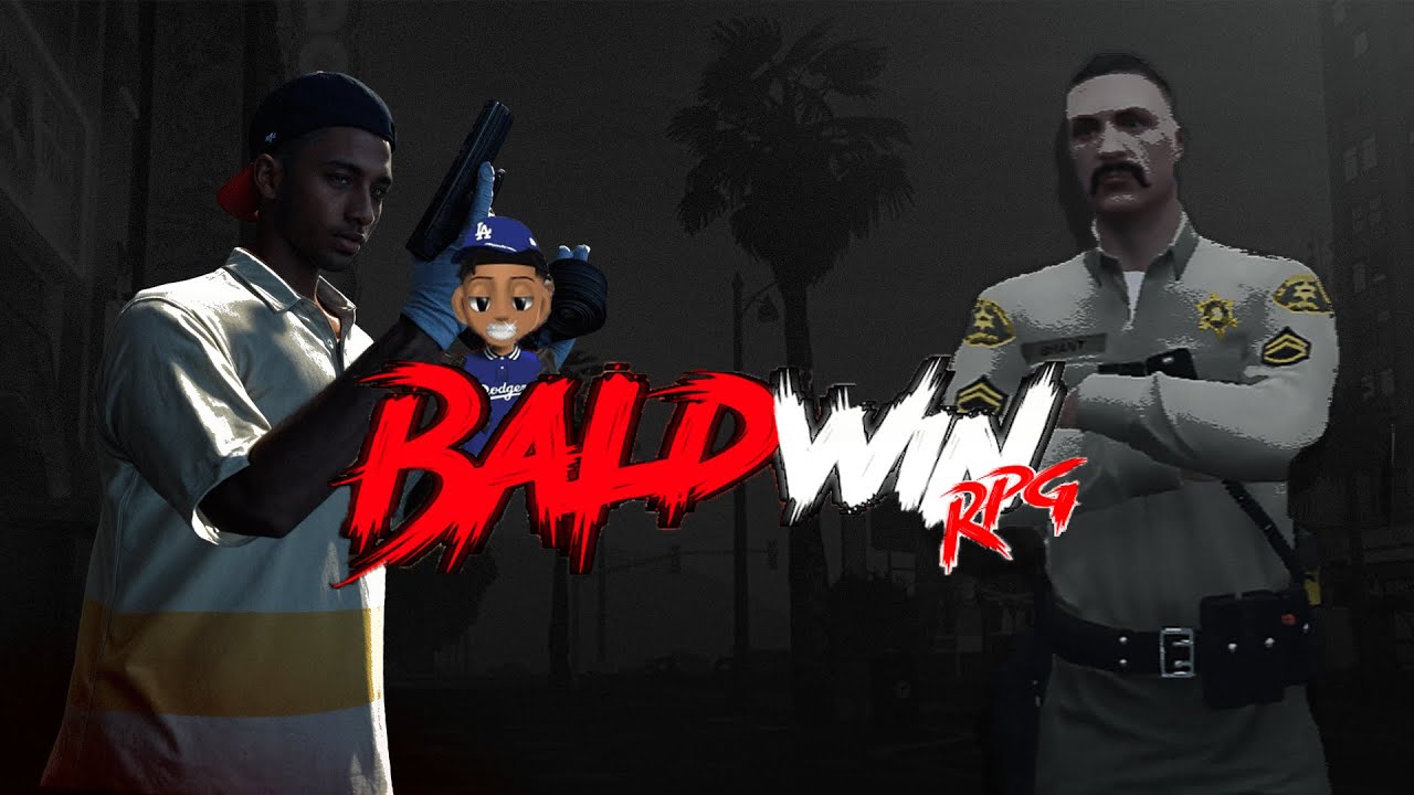 [Baldwin.rpg] Şişko Adamlar LAPD/LASD Tarafından Vuruluyor