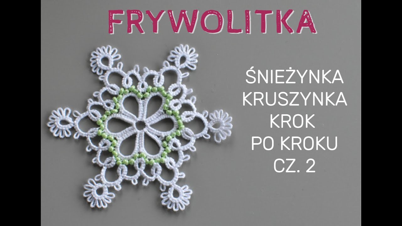 Frywolitka, śnieżynka kruszynka - ozdoba na choinkę 2/2