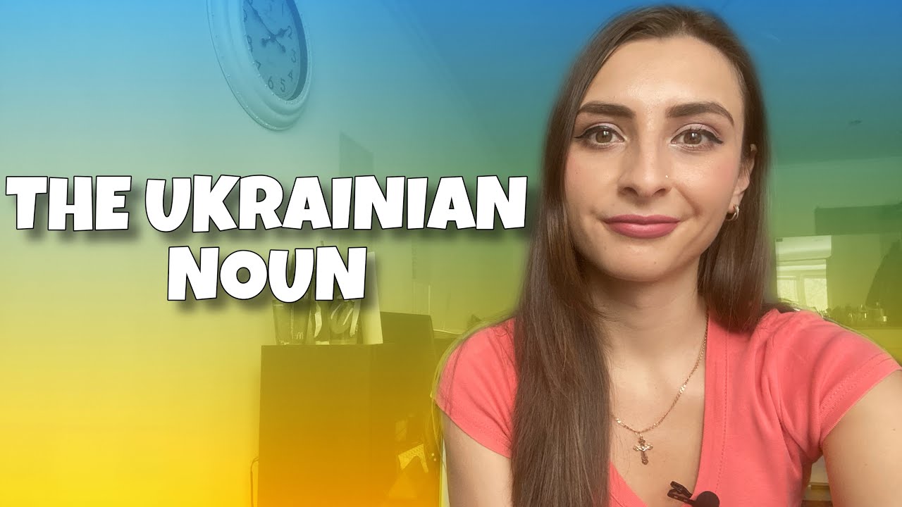 The NOUN. Gender of the noun. Basic Ukrainian grammar.