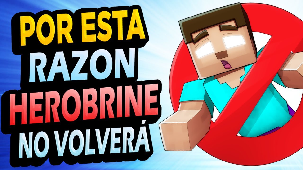 Por Esta razón Herobrine NO VOLVERÁ a Minecraft!!