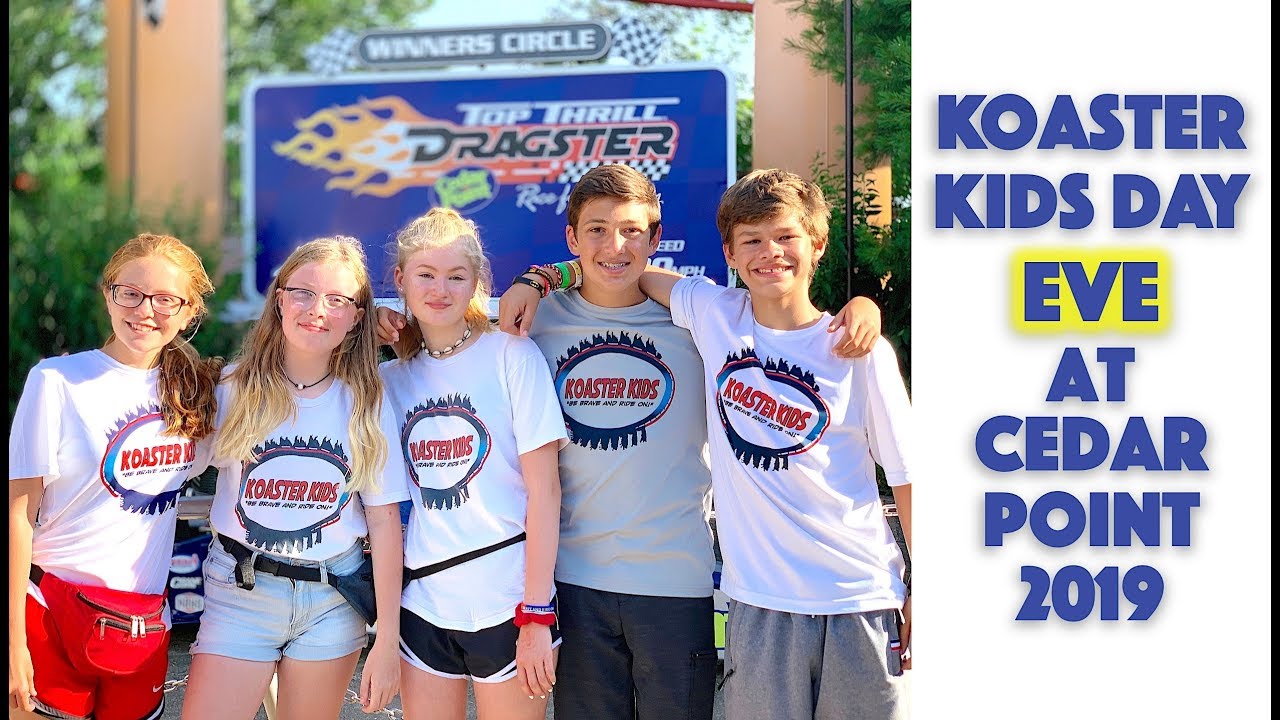 Koaster Kids Day EVE at Cedar Point 2019