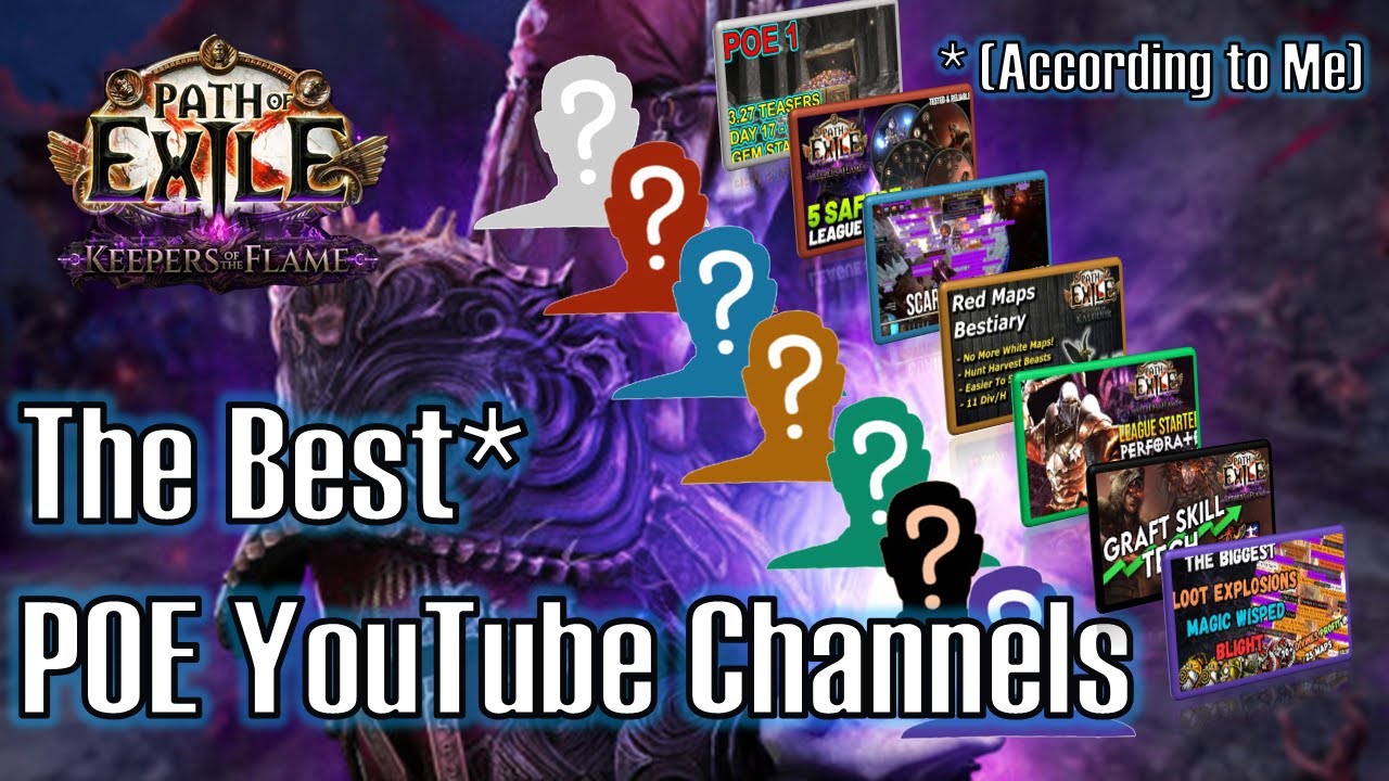My Top 15 Favorite POE YouTube Channels – Helpful and Informative