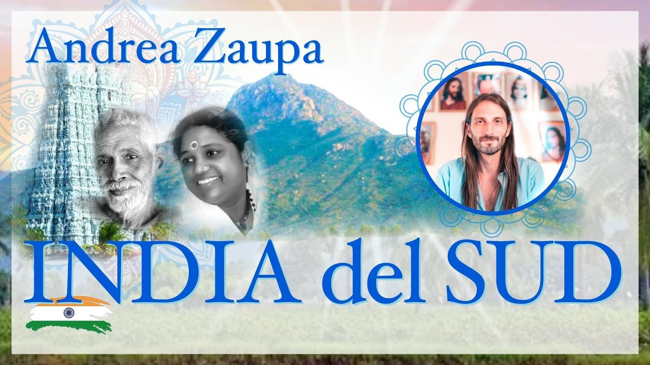 Viaggio in India del SUD - Arunachala, Amritapuri, Puttaparthi - Andrea Zaupa - Accademia